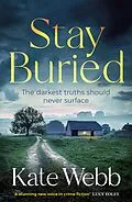 E-Book (epub) Stay Buried von Kate Webb