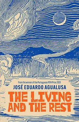 E-Book (epub) The Living and the Rest von José Eduardo Agualusa