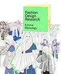 E-Book (epub) Fashion Design Research Second Edition von Ezinma Mbeledogu