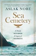 E-Book (epub) The Sea Cemetery von Aslak Nore