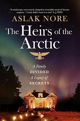 E-Book (epub) The Heirs of the Arctic von Aslak Nore