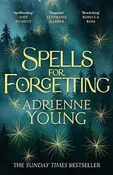 Kartonierter Einband Spells for Forgetting von Adrienne Young