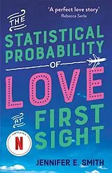 Kartonierter Einband The Statistical Probability of Love at First Sight von Jennifer E. Smith