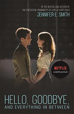 E-Book (epub) Hello, Goodbye, and Everything in Between von Jennifer E. Smith