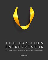 Livre Relié The Fashion Entrepreneur de Duffty Keanan