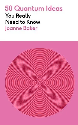 E-Book (epub) 50 Quantum Physics Ideas You Really Need to Know von Joanne Baker