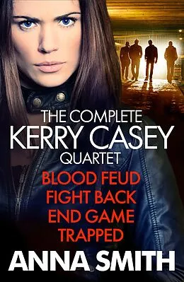 E-Book (epub) Anna Smith: Kerry Casey Books 1 to 4 von Anna Smith