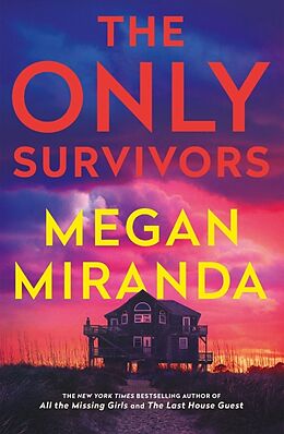 Kartonierter Einband The Only Survivors von Megan Miranda