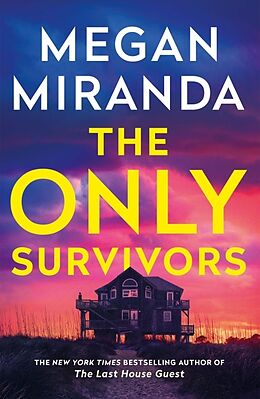 Couverture cartonnée The Only Survivors de Megan Miranda