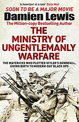 Couverture cartonnée The Ministry of Ungentlemanly Warfare de Lewis Damien