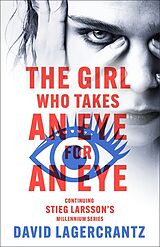 Couverture cartonnée The Girl Who Takes an Eye for an Eye de David Lagercrantz