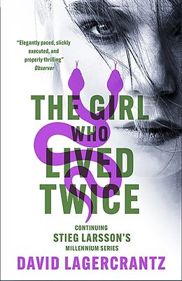 Couverture cartonnée The Girl Who Lived Twice de David Lagercrantz