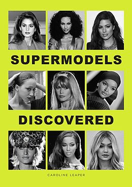 Livre Relié Supermodels Discovered de Caroline Leaper