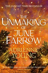 Kartonierter Einband The Unmaking of June Farrow von Adrienne Young