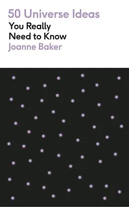E-Book (epub) 50 Universe Ideas You Really Need to Know von Joanne Baker