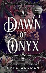 Couverture cartonnée A Dawn of Onyx de Kate Golden