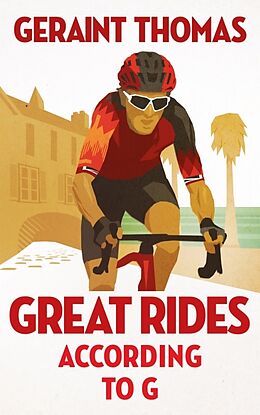 Livre Relié Great Rides According to G de Thomas Geraint