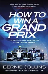 Kartonierter Einband How to Win a Grand Prix von Collins Bernie