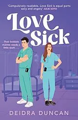Kartonierter Einband Love Sick von Deidra Duncan