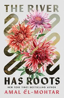 E-Book (epub) The River Has Roots von Amal El-Mohtar
