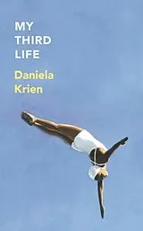 Livre Broché My Third Life von Daniela Krien