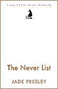 Livre Relié The Never List de Jade Presley