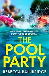 Fester Einband The Pool Party von Rebecca Bainbridge