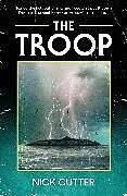 Kartonierter Einband The Troop von Cutter Nick