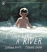 Couverture cartonnée I Talk Like a River de Jordan Scott