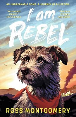 Couverture cartonnée I Am Rebel de Ross Montgomery