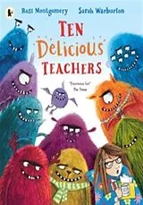 Kartonierter Einband Ten Delicious Teachers von Montgomery Ross