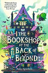 Couverture cartonnée The Bookshop at the Back of Beyond de Amy Sparkes