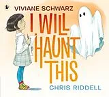 Kartonierter Einband I Will Haunt This von Viviane Schwarz