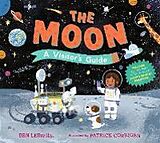 Livre Relié The Moon: A Visitor's Guide de Ben Lerwill