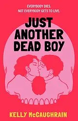 Kartonierter Einband Just Another Dead Boy von Kelly McCaughrain
