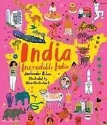 Kartonierter Einband India, Incredible India von Jasbinder Bilan