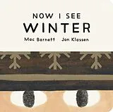 Pappband Now I See Winter von Mac Barnett