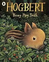 Kartonierter Einband Hogbert von Briony May Smith