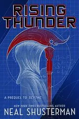 Kartonierter Einband Rising Thunder: A Prequel to Scythe von Neal Shusterman