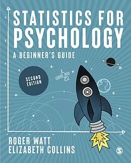 E-Book (epub) Statistics for Psychology von Roger Watt, Elizabeth Collins