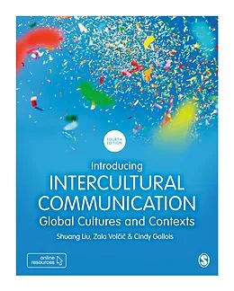 E-Book (epub) Introducing Intercultural Communication von Shuang Liu, Zala Volcic, Cindy Gallois