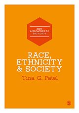 eBook (epub) Race, Ethnicity & Society de Tina G. Patel