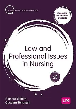 E-Book (epub) Law and Professional Issues in Nursing von Richard Griffith, Cassam A Tengnah