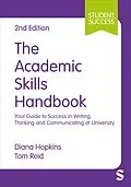 E-Book (epub) The Academic Skills Handbook von Diana Hopkins, Tom Reid