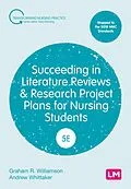 E-Book (epub) Succeeding in Literature Reviews and Research Project Plans for Nursing Students von G. R. Williamson, Andrew Whittaker