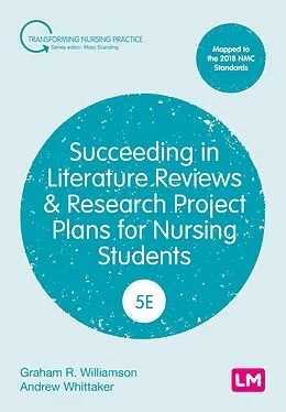 E-Book (epub) Succeeding in Literature Reviews and Research Project Plans for Nursing Students von G. R. Williamson, Andrew Whittaker