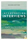 E-Book (epub) Interpreting Interviews von Mats Alvesson