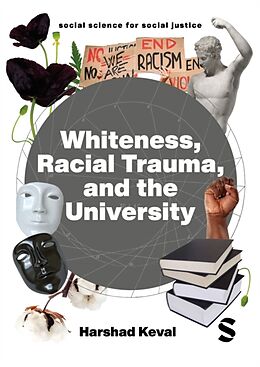 Livre Relié Whiteness, Racial Trauma, and the University de Keval Harshad