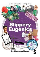 Couverture cartonnée Slippery Eugenics de R. Sánchez-Rivera