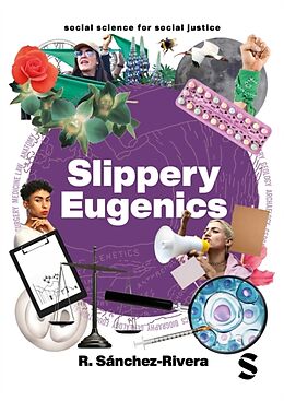 Couverture cartonnée Slippery Eugenics de R. Sánchez-Rivera